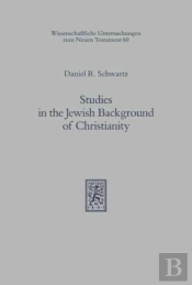 Studies In The Jewish Background Of Christianity