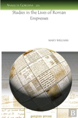 Bertrand.pt - Studies In The Lives Of Roman Empresses