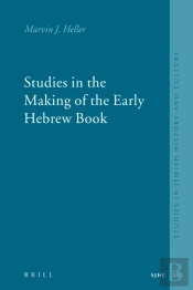 Studies In The Making Of The Early Hebrew Book