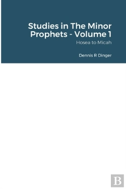 Bertrand.pt - Studies In The Minor Prophets - Volume 1