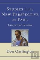 Studies In The New Perspective On Paul