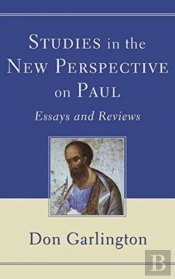 Studies In The New Perspective On Paul