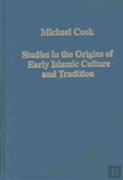 Bertrand.pt - Studies In The Origins Of Early Islamic Culture And Tradition