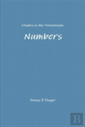 Studies In The Pentateuch: Numbers