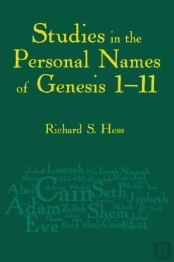Bertrand.pt - Studies In The Personal Names Of Genesis 1â€“11saving The Children