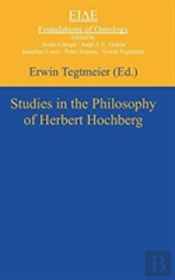Studies In The Philosophy Of Herbert Hochberg