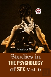 Studies In The Psychology Of Sex
