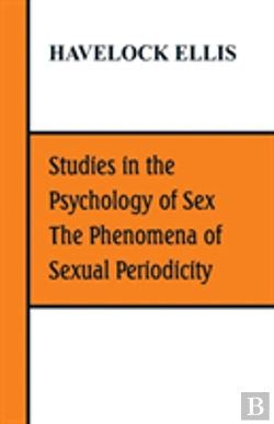Bertrand.pt - Studies In The Psychology Of Sex, The Phenomena Of Sexual Periodicity