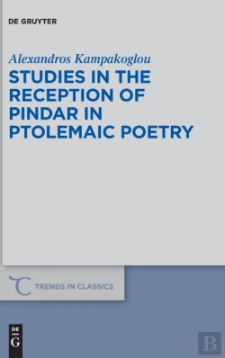 Bertrand.pt - Studies In The Reception Of Pindar In Ptolemaic Poetry