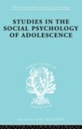 Studies In The Social Psychology Of Adolescence