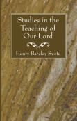 Studies In The Teaching Of Our Lord