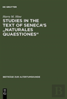 Studies In The Text Of Seneca'S ''Naturales Quaestiones''