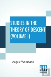 Studies In The Theory Of Descent  Volume