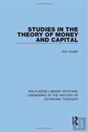 Studies In The Theory Of Money And Capital
