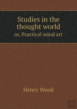 Bertrand.pt - Studies In The Thought World Or, Practical Mind Art