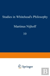 Studies In Whitehead'S Philosophy