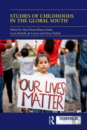 Studies Of Childhoods In The Global South