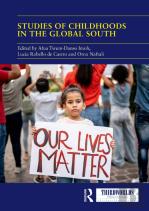 Studies Of Childhoods In The Global South