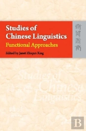 Studies Of Chinese Linguistics - Functional Approaches