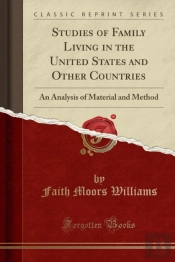 Studies Of Family Living In The United States And Other Countries
