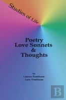 Studies Of Life - Poetry, Love Sonnets & Thoughts