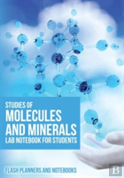 Bertrand.pt - Studies Of Molecules And Minerals Lab Notebook For Students