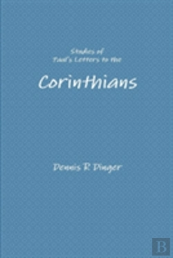 Bertrand.pt - Studies Of Paul'S Letters To The Corinthians