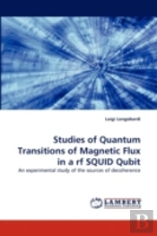 Studies Of Quantum Transitions Of Magnetic Flux In A Rf Squid Qubit