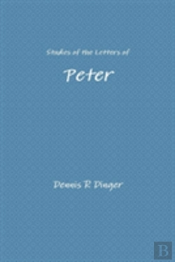 Bertrand.pt - Studies Of The Letters Of Peter