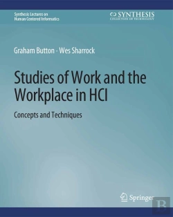 Bertrand.pt - Studies Of Work And The Workplace In Hci