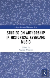 Studies On Authorship In Historical Keyboard Music