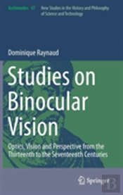 Studies On Binocular Vision