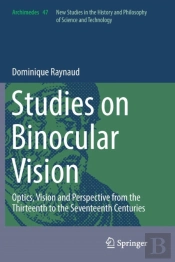 Studies On Binocular Vision
