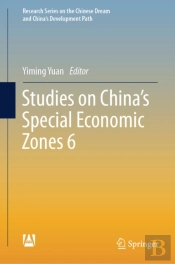 Studies On China'S Special Economic Zones 6
