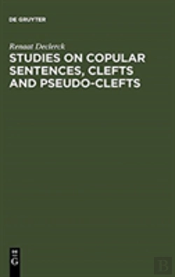 Bertrand.pt - Studies On Copular Sentences, Clefts And Pseudo-Clefts