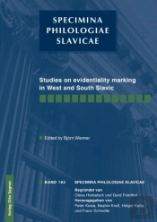 Studies On Evidentiality Marking In West And South Slavic