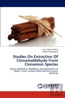 Studies On Extraction Of Cinnamaldehyde From Cinnamon Species