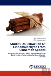 Studies On Extraction Of Cinnamaldehyde From Cinnamon Species