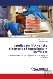 Studies On Fpa For The Diagnosis Of Brucellosis In Buffaloes