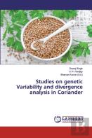 Studies On Genetic Variability And Divergence Analysis In Coriander