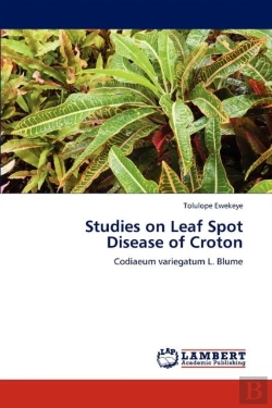 Bertrand.pt - Studies On Leaf Spot Disease Of Croton
