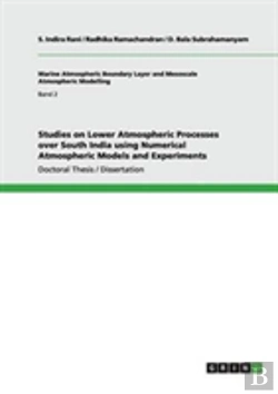 Bertrand.pt - Studies On Lower Atmospheric Processes Over South India Using Numerical Atmospheric Models And Experiments