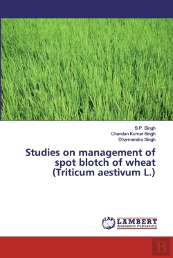 Bertrand.pt - Studies On Management Of Spot Blotch Of Wheat (Triticum Aestivum L.)