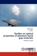 Studies On Optical Properties Of Photonic Band Gap Materials
