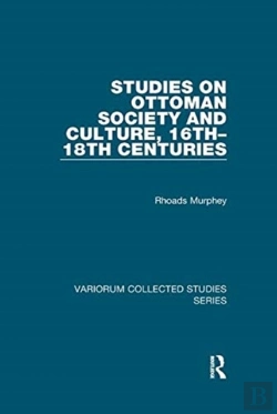 Bertrand.pt - Studies On Ottoman Society And Culture, 16thâ€“18th Centuries