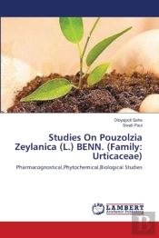 Studies On Pouzolzia Zeylanica (L.) Benn. (Family