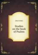 Studies On The Book Of Psalms