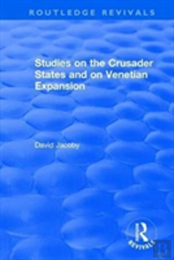 Bertrand.pt - Studies On The Crusader States And On Venetian Expansion