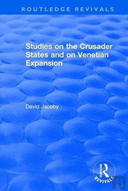 Bertrand.pt - Studies On The Crusader States And On Venetian Expansion