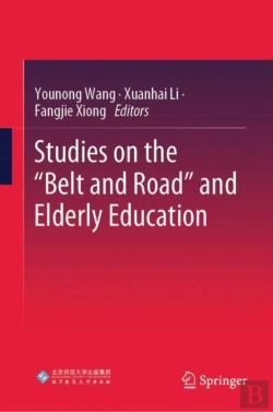 Bertrand.pt - Studies On The &Quote;Belt And Road&Quote; And Elderly Education